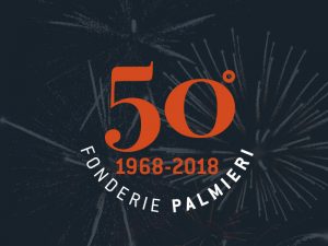 50° anniversario Fonderie Palmieri 1968 2018